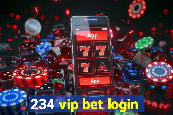 234 vip bet login